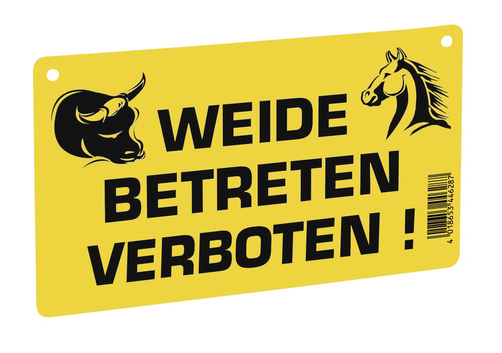 Warnschild: Weide betreten verboten